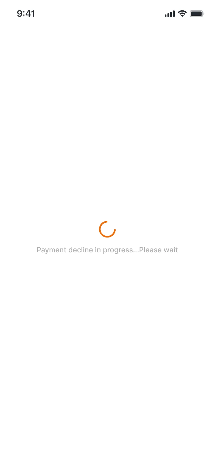 Payment declined. A loading state while a declined request is processed.