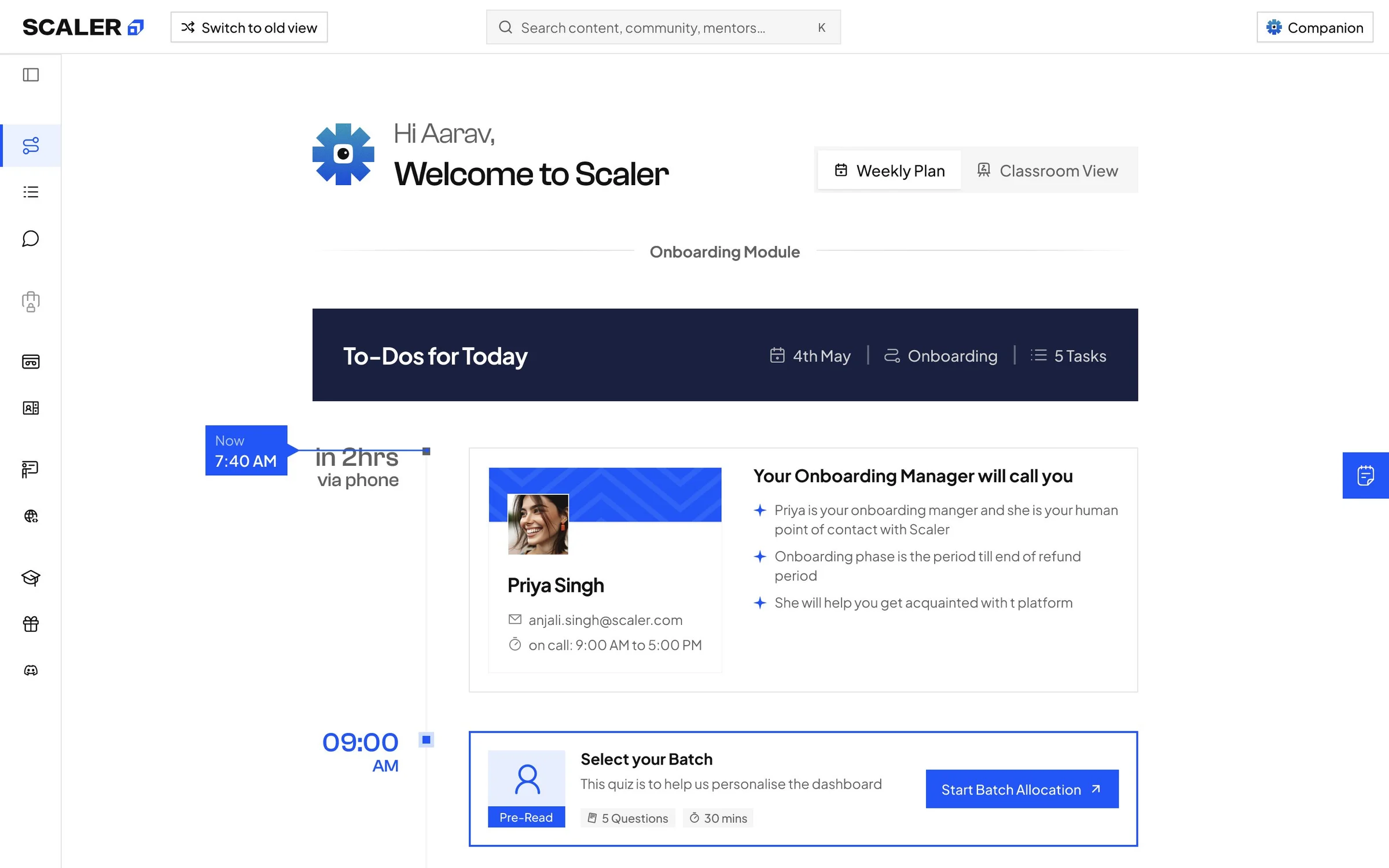 The first-week plan: a call from the onboarding manager and batch selection as task cards under To-Dos for Today
