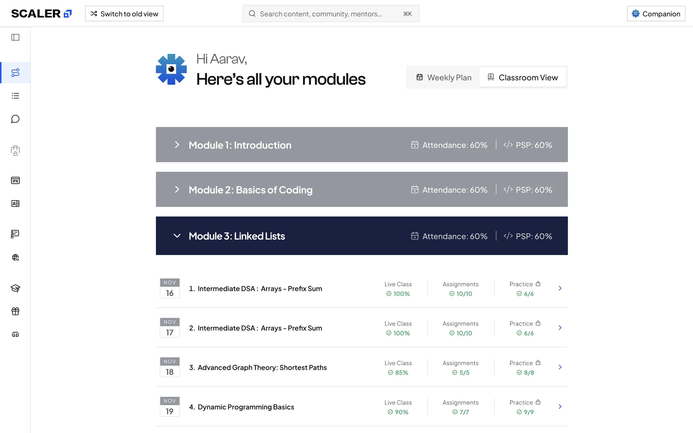 After: Classroom View, with each module as a full-width row showing attendance and problem-solving percentages, and each class listing Live Class, Assignments and Practice with ticks