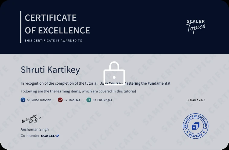 Certificate of Excellence issued by Scaler Topics, with the learner's name, the topics covered, the date and a verification seal